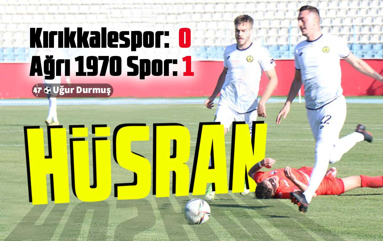 Kırıkkalespor’da hüsran