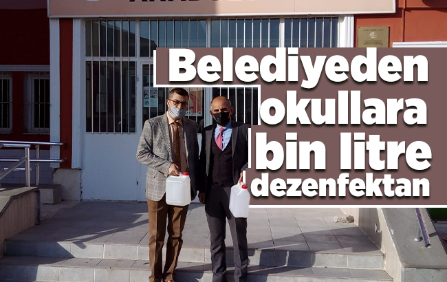 Belediyeden okullara bin litre dezenfektan