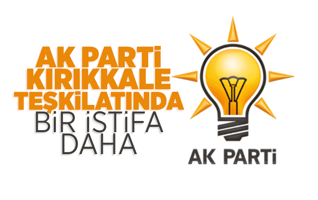 AK Parti’de bir istifa daha