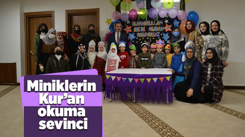 Miniklerin Kur’an Okuma Sevinci