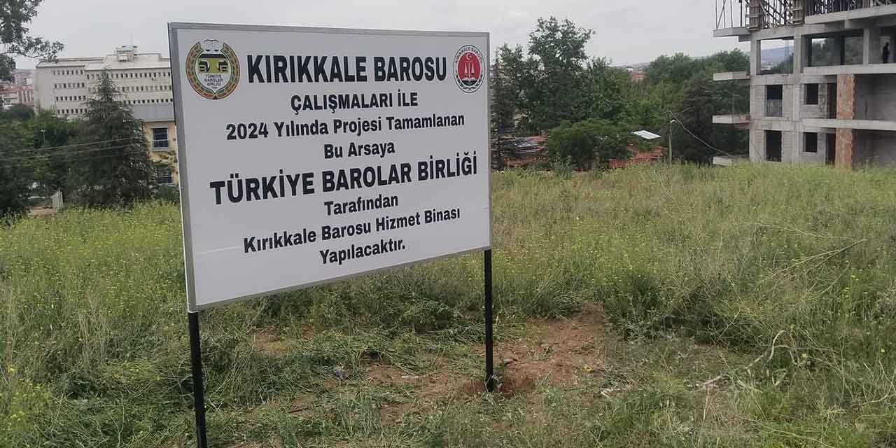 kirikkale-barosuna-yeni-bina-yapilacak-1.jpg