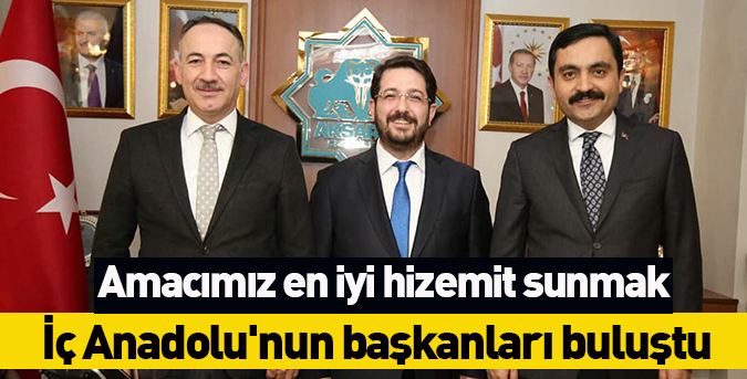 -Anadolunun-başkanları-buluştu.jpg